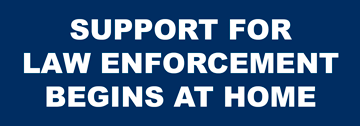 Support for Law Enforcement